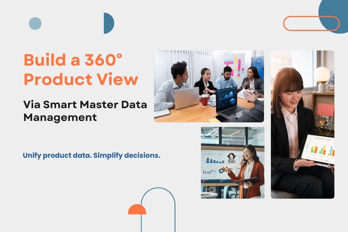 Build a 360° Product View via Smart Master Data Management